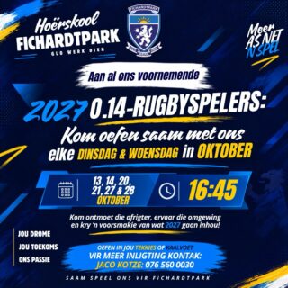 𝗙𝗜𝗖𝗛𝗔𝗥𝗗𝗧𝗣𝗔𝗥𝗞 𝗥𝗨𝗚𝗕𝗬 | 𝗢.𝟭𝟰-𝗥𝗨𝗚𝗕𝗬𝗦𝗣𝗘𝗟𝗘𝗥𝗦 𝟮𝟬𝟮𝟳

Toekomstige Fichie-rugbymanne, kom oefen saam met ons! Ontmoet die afrigter, leer ken die Fichie-omgewing en kry ’n voorsmakie van wat in 2027 op julle wag.

Datums: 13, 14, 20, 21, 27 en 28 Oktober 2026
Tyd: 16:45
Oefen in jou tekkies of kaalvoet.

Vir meer inligting, kontak Jaco Kotze by 076 560 0030.

Saam speel ons vir Fichardtpark!

#joudrome #joutoekoms #onspassie